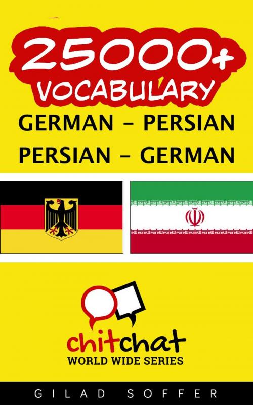 Cover of the book 25000+ Vocabulary German - Persian by Gilad Soffer, Gilad Soffer