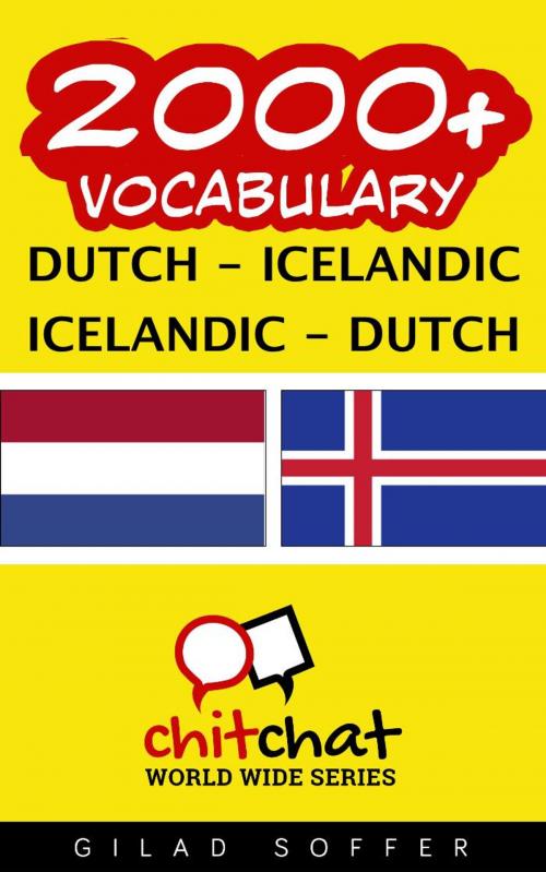 Cover of the book 2000+ Vocabulary Dutch - Icelandic by Gilad Soffer, Gilad Soffer