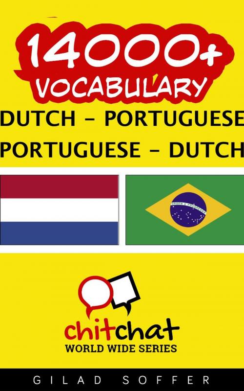 Cover of the book 14000+ Vocabulary Dutch - Portuguese by Gilad Soffer, Gilad Soffer
