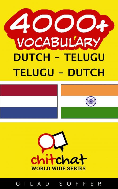 Cover of the book 4000+ Vocabulary Dutch - Telugu by Gilad Soffer, Gilad Soffer