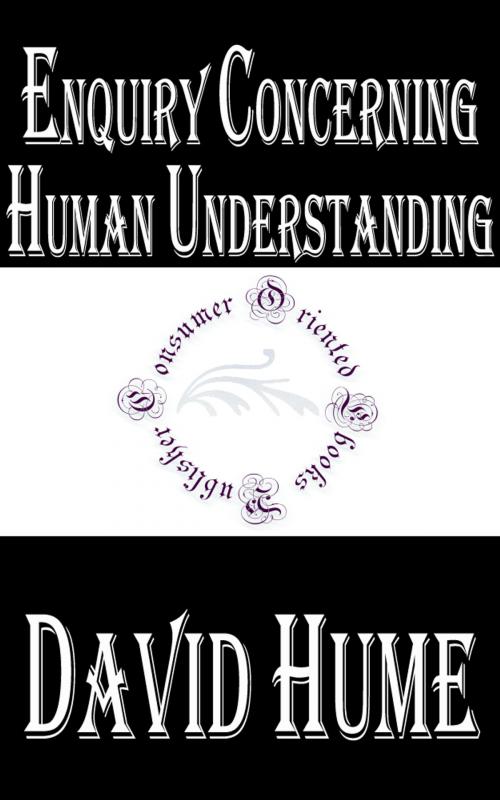Cover of the book Enquiry Concerning Human Understanding by David Hume, Consumer Oriented Ebooks Publisher