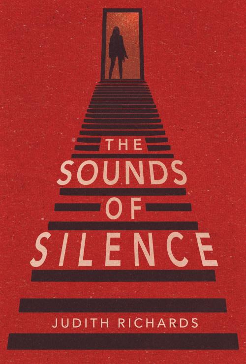 Cover of the book The Sounds of Silence by Judith Richards, River's Edge Media, LLC