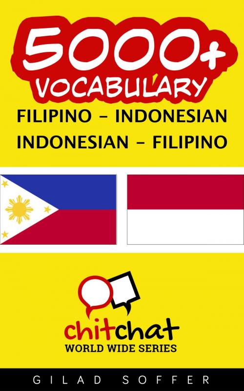 Cover of the book 5000+ Vocabulary Filipino - Indonesian by Gilad Soffer, Gilad Soffer