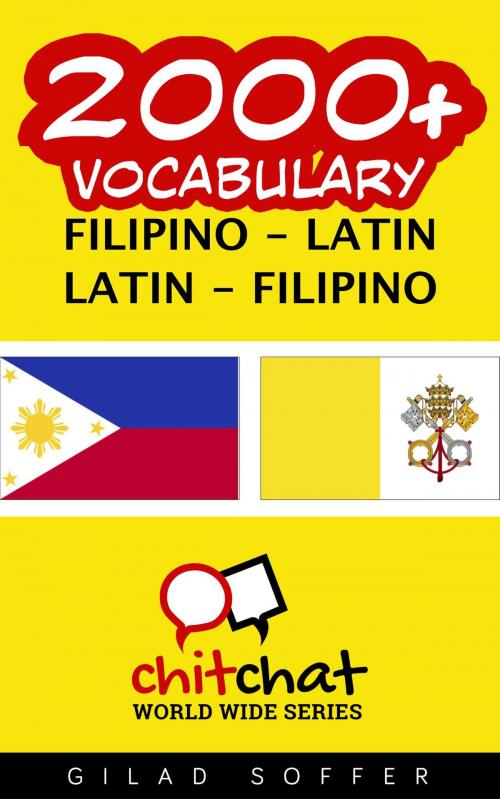 Cover of the book 2000+ Vocabulary Filipino - Latin by Gilad Soffer, Gilad Soffer