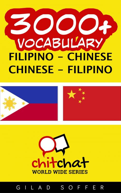 Cover of the book 3000+ Vocabulary Filipino - Chinese by Gilad Soffer, Gilad Soffer