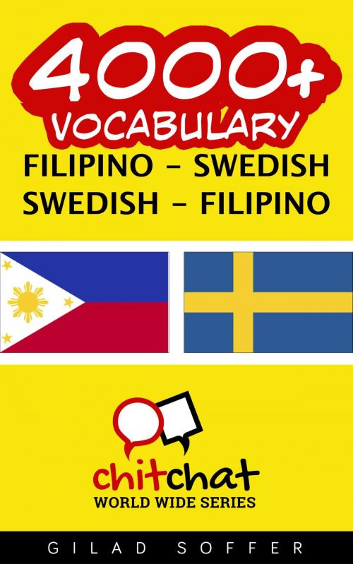 Cover of the book 4000+ Vocabulary Filipino - Swedish by Gilad Soffer, Gilad Soffer