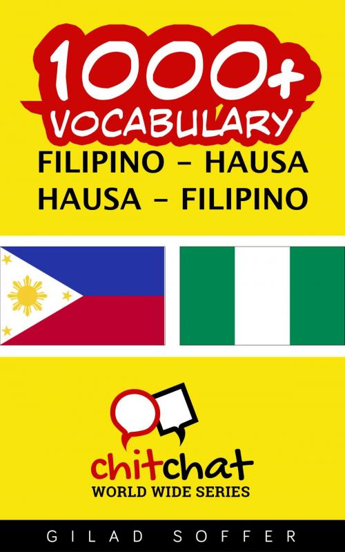Cover of the book 1000+ Vocabulary Filipino - Hausa by Gilad Soffer, Gilad Soffer