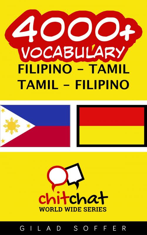 Cover of the book 4000+ Vocabulary Filipino - Tamil by Gilad Soffer, Gilad Soffer