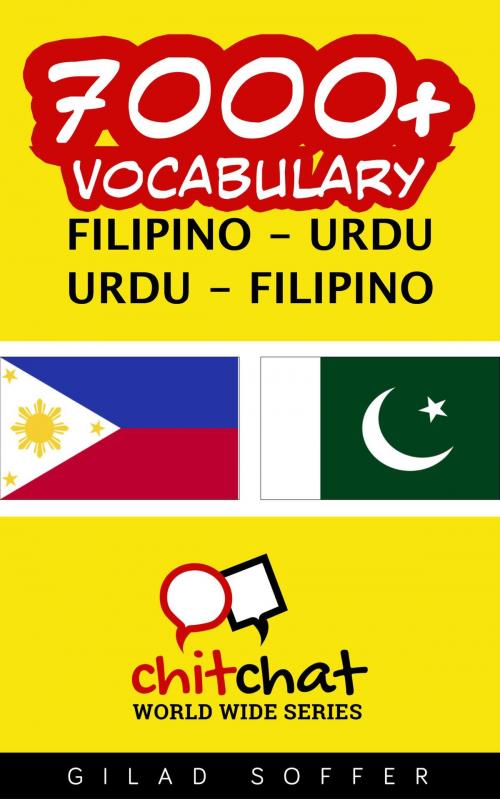 Cover of the book 7000+ Vocabulary Filipino - Urdu by Gilad Soffer, Gilad Soffer