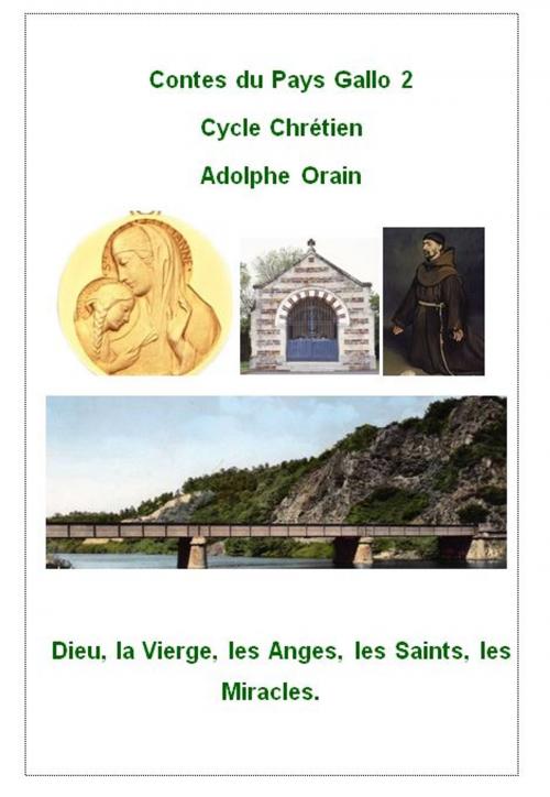 Cover of the book Contes du Pays Gallo 2 by Adolphe Orain, Alinéa Maryjo