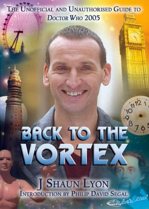 Cover of the book Back to the Vortex by J Shaun Lyon, Telos Publishing Ltd