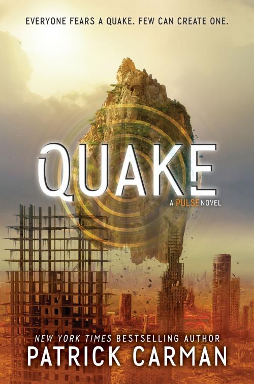 Cover of the book Quake by Patrick Carman, Katherine Tegen Books