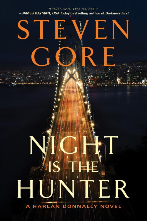 Cover of the book Night Is the Hunter by Steven Gore, William Morrow Paperbacks