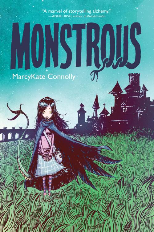 Cover of the book Monstrous by MarcyKate Connolly, HarperCollins