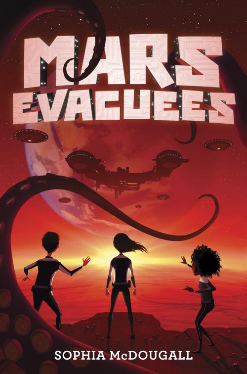 Cover of the book Mars Evacuees by Sophia McDougall, HarperCollins