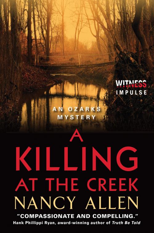 Cover of the book A Killing at the Creek by Nancy Allen, Witness Impulse
