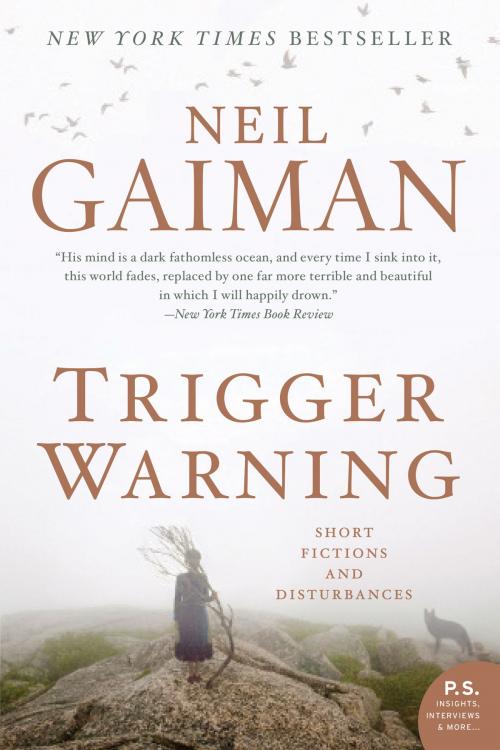 Cover of the book Trigger Warning by Neil Gaiman, William Morrow