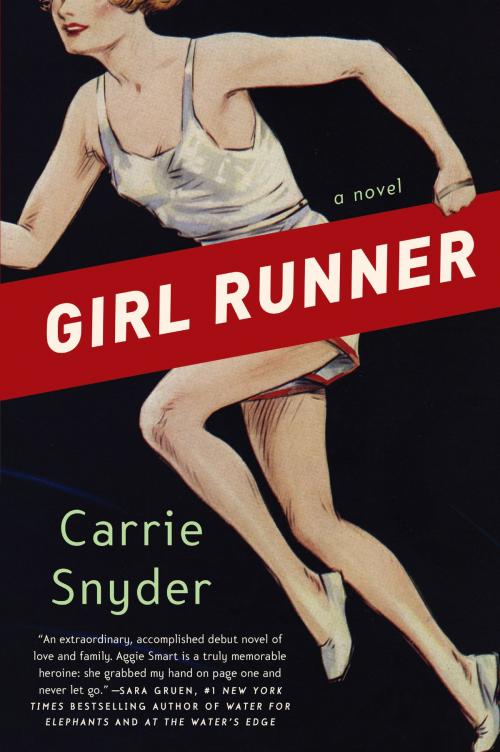 Cover of the book Girl Runner by Carrie Snyder, Harper