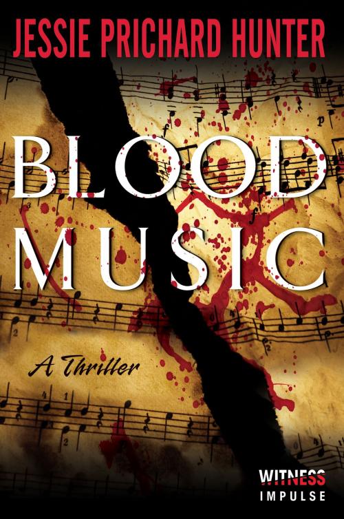 Cover of the book Blood Music by Jessie Prichard Hunter, Witness Impulse