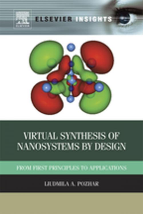 Cover of the book Virtual Synthesis of Nanosystems by Design by Liudmila Pozhar, Ph.D., Elsevier Science
