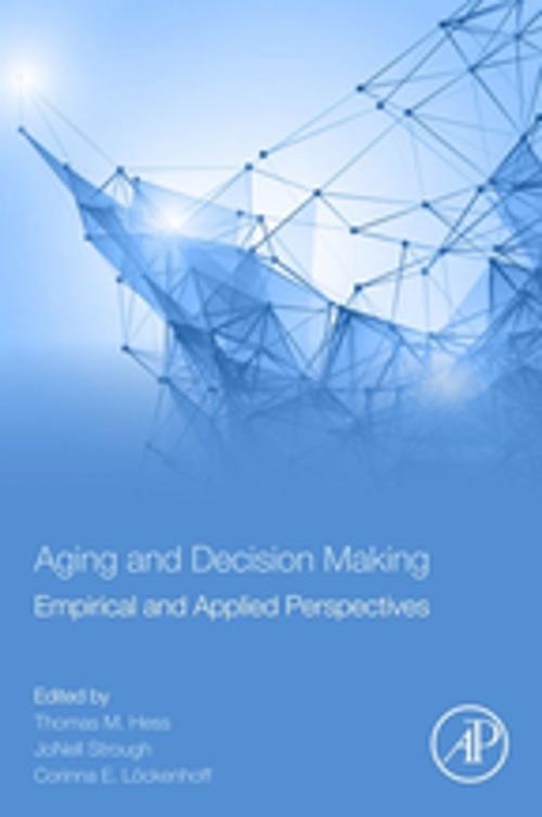 Cover of the book Aging and Decision Making by , Elsevier Science