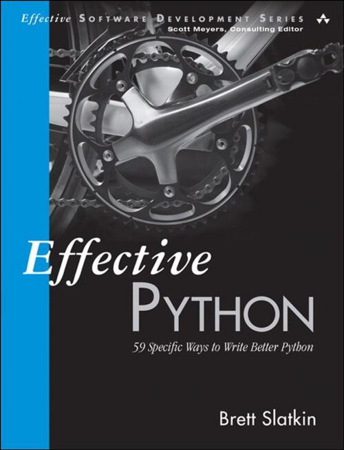 Cover of the book Effective Python by Brett Slatkin, Pearson Education
