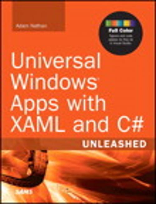 Cover of the book Universal Windows Apps with XAML and C# Unleashed by Adam Nathan, Pearson Education