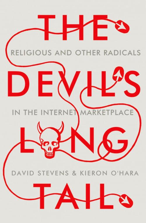 Cover of the book The Devil's Long Tail by David Stevens, Kieron O'Hara, Oxford University Press