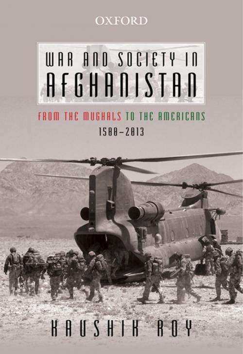 Cover of the book War and Society in Afghanistan by Kaushik Roy, OUP India