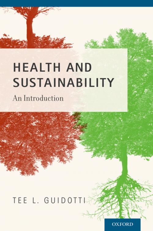 Cover of the book Health and Sustainability by Tee L. Guidotti, Oxford University Press