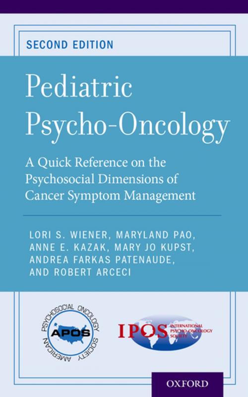 Cover of the book Pediatric Psycho-Oncology by , Oxford University Press