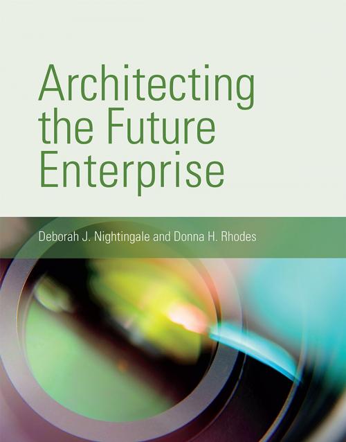 Cover of the book Architecting the Future Enterprise by Deborah J. Nightingale, Donna H. Rhodes, The MIT Press