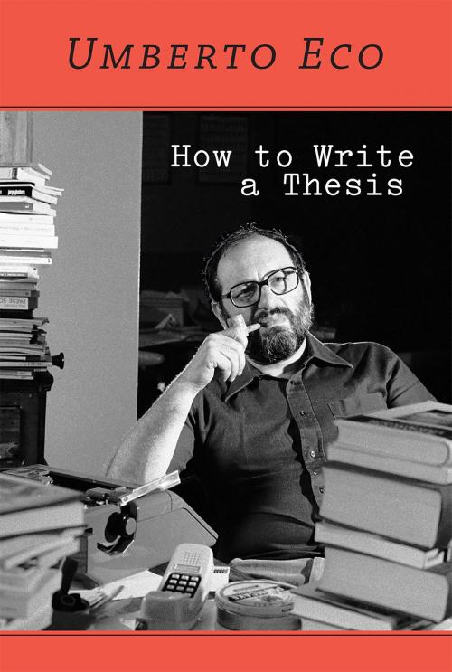 Cover of the book How to Write a Thesis by Umberto Eco, The MIT Press