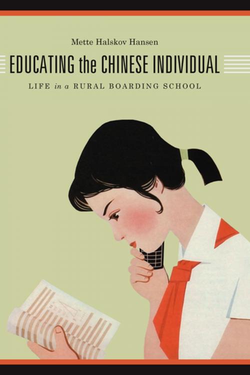 Cover of the book Educating the Chinese Individual by Mette Halskov Hansen, University of Washington Press