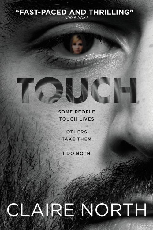 Cover of the book Touch by Claire North, Orbit