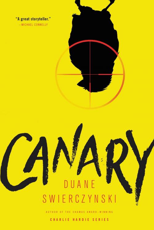 Cover of the book Canary by Duane Swierczynski, Little, Brown and Company