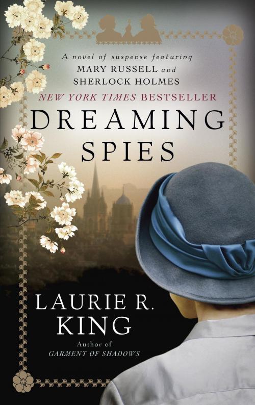 Cover of the book Dreaming Spies by Laurie R. King, Random House Publishing Group