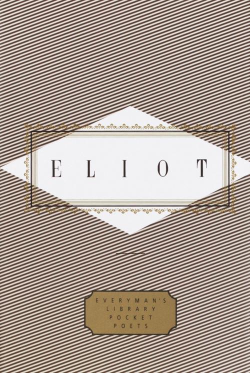 Cover of the book Eliot: Poems by T. S. Eliot, Knopf Doubleday Publishing Group