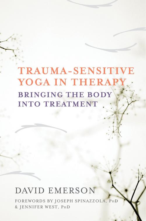 Cover of the book Trauma-Sensitive Yoga in Therapy: Bringing the Body into Treatment by David Emerson, W. W. Norton & Company