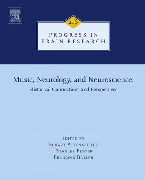 Cover of the book Music, Neurology, and Neuroscience: Historical Connections and Perspectives by Eckart Altenmüller, Francois Boller, Stanley Finger, MD, Elsevier Science