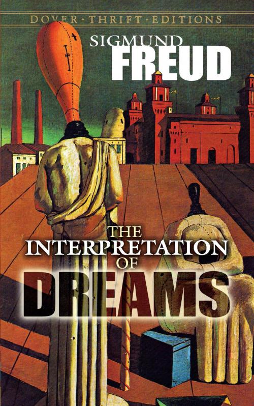 Cover of the book The Interpretation of Dreams by Sigmund Freud, Dover Publications