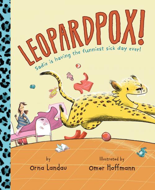 Cover of the book Leopardpox! by Orna Landau, HMH Books