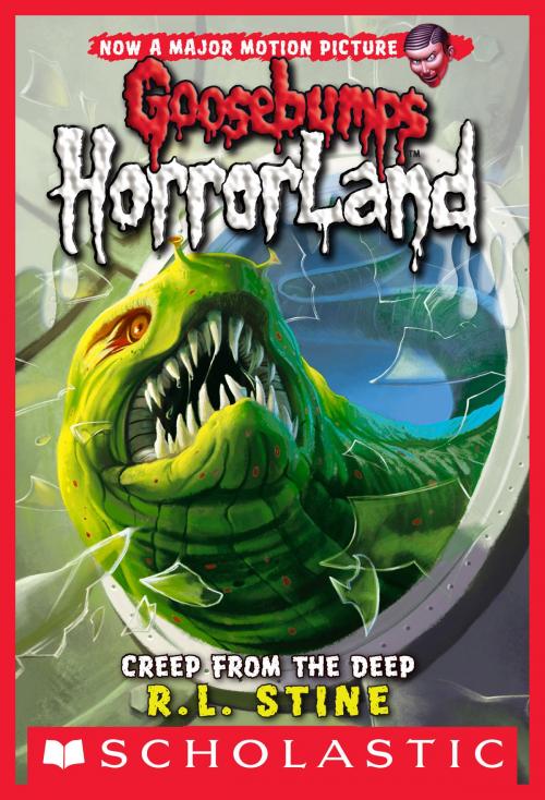 Cover of the book Creep From the Deep (Goosebumps Horrorland #2) by R. L. Stine, Scholastic Inc.