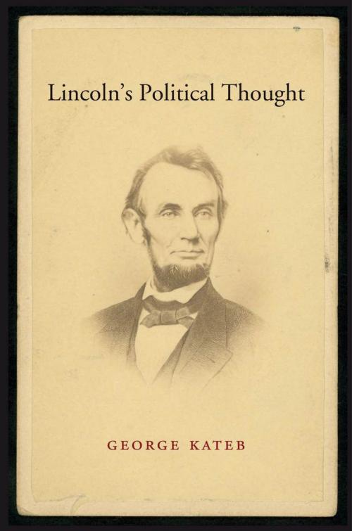 Cover of the book Lincoln's Political Thought by George Kateb, Harvard University Press