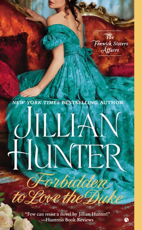 Cover of the book Forbidden to Love the Duke by Jillian Hunter, Penguin Publishing Group