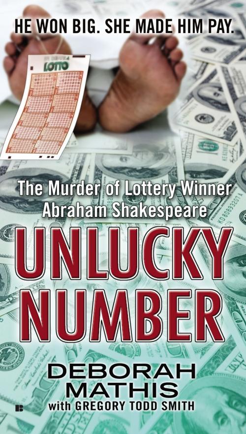 Cover of the book Unlucky Number by Deborah Mathis, Gregory Todd Smith, Penguin Publishing Group