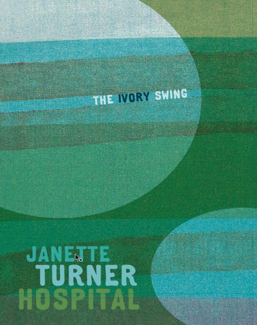 Cover of the book Ivory Swing by Janette Hospital, University of Queensland Press