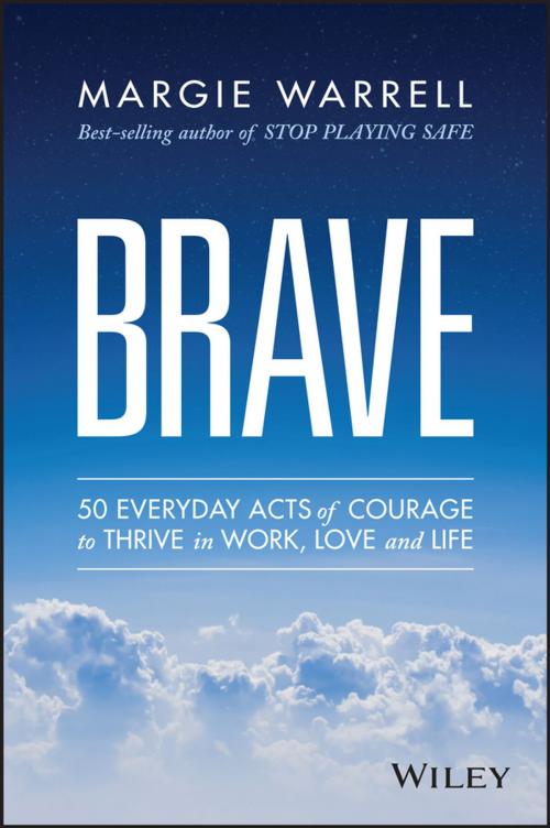 Cover of the book Brave by Margie Warrell, Wiley
