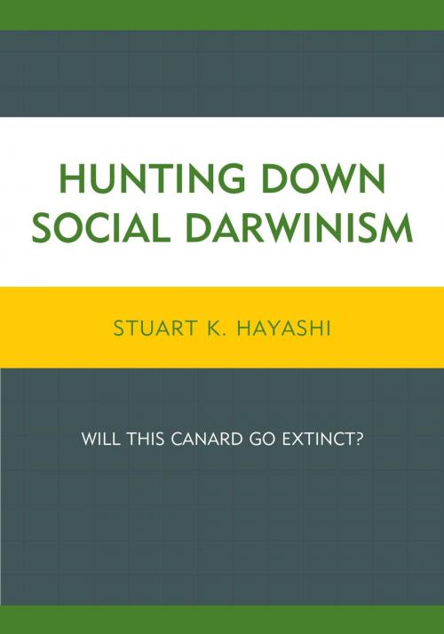 Cover of the book Hunting Down Social Darwinism by Stuart K. Hayashi, Lexington Books