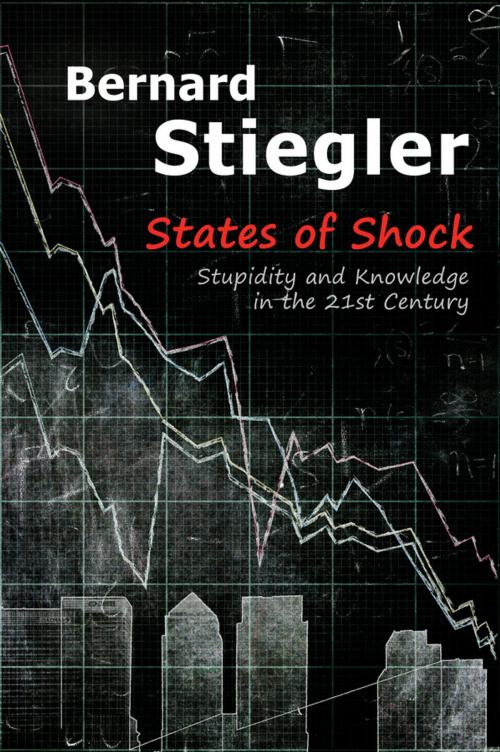 Cover of the book States of Shock by Bernard Stiegler, Wiley